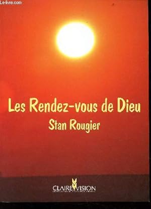 Imagen del vendedor de Les Rendez-vous de Dieu. a la venta por Le-Livre