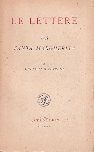 Le lettere da Santa Margherita