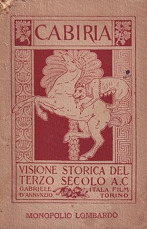 Cabiria. Visione storica del terzo secolo a.C.