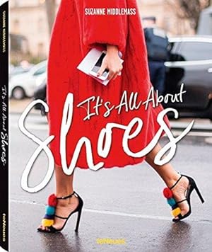 Bild des Verkufers fr It's All about Shoes zum Verkauf von WeBuyBooks