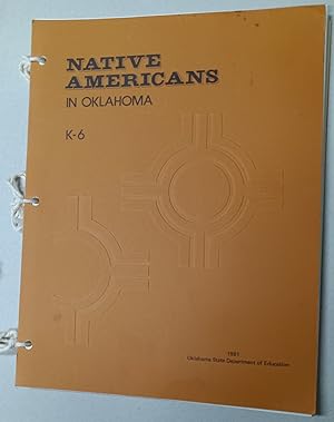 Imagen del vendedor de Native Americans in Oklahoma K-6 a la venta por K. L. Givens Books