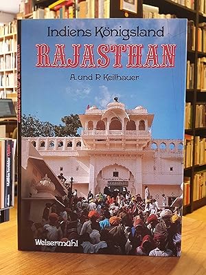 Seller image for Indiens Knigsland Rajasthan, for sale by Antiquariat Orban & Streu GbR