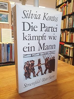 Seller image for Die Partei kmpft wie ein Mann - Frauenpolitik der KPD in der Weimarer Republik, for sale by Antiquariat Orban & Streu GbR