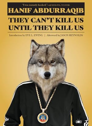 Imagen del vendedor de They Can't Kill Us Until They Kill Us a la venta por GreatBookPrices