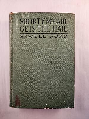 Shorty McCabe Gets the Hail