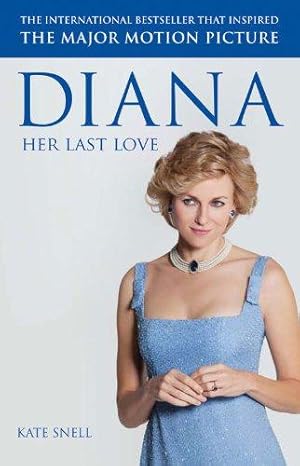 Seller image for Diana: Her Last Love for sale by WeBuyBooks