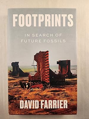 Seller image for Footprints in Search of Future Fossils for sale by WellRead Books A.B.A.A.