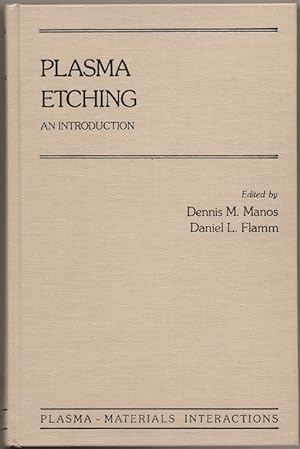Seller image for Plasma Etching: An Introduction for sale by Florida Mountain Book Co.