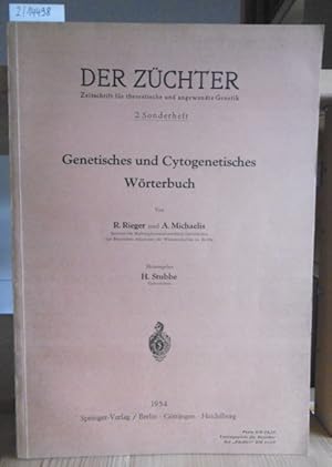 Image du vendeur pour Genetisches und Cytogenetisches Wrterbuch. Hrsg. v. Hans Stubbe. mis en vente par Versandantiquariat Trffelschwein