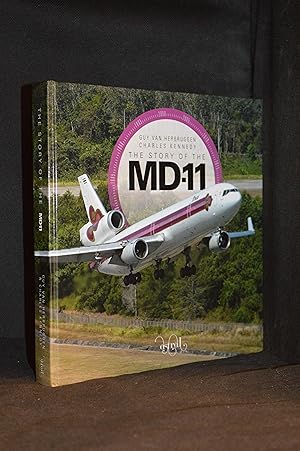 Seller image for The Story of the McDonnell Douglas MD-11 for sale by Burton Lysecki Books, ABAC/ILAB