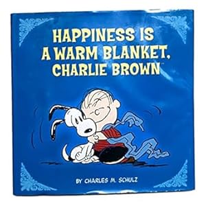 Bild des Verkufers fr Peanuts: Happiness Is a Warm Blanket, CB (Kohls ed.) zum Verkauf von BombBooks