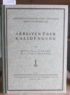 Bild des Verkufers fr Arbeiten ber Kalidngung [der Landwirtschaftlichen Versuchsstation Berlin-Lichterfelde, Reihe I]. zum Verkauf von Versandantiquariat Trffelschwein