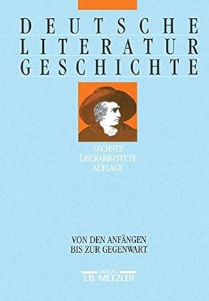 Seller image for Deutsche Literaturgeschichte: Von den Anfngen bis zur Gegenwart for sale by Antiquariat Buchhandel Daniel Viertel