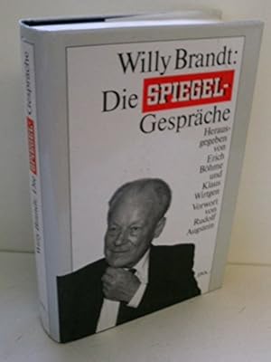 Bild des Verkufers fr Willy Brandt: Die Spiegel-Gesprche : 1959 - 1992. hrsg. von Erich Bhme und Klaus Wirtgen. Vorw. von Rudolf Augstein zum Verkauf von Antiquariat Buchhandel Daniel Viertel