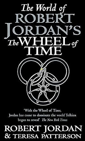 Bild des Verkufers fr World Of Robert Jordan's Wheel Of Time: Jordan/Patterson zum Verkauf von Antiquariat Buchhandel Daniel Viertel