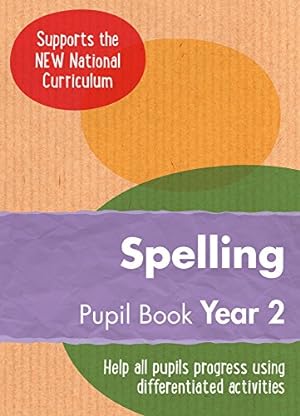 Bild des Verkufers fr Year 2 Spelling Pupil Book: English KS1 (Ready, Steady, Practise!) zum Verkauf von WeBuyBooks