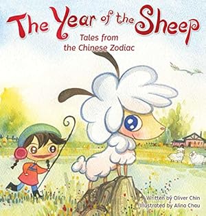 Seller image for The Year of the Sheep (Tales from the Chinese Zodiac, 10) for sale by Reliant Bookstore