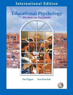 Bild des Verkufers fr Educational Psychology: Windows on Classrooms (International Edition) zum Verkauf von WeBuyBooks