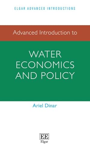 Imagen del vendedor de Advanced Introduction to Water Economics and Policy a la venta por GreatBookPrices