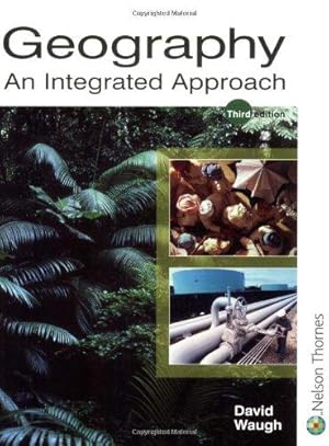 Seller image for Geography An Integrated Approach for sale by WeBuyBooks