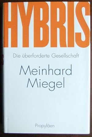 Seller image for Hybris : die berforderte Gesellschaft. for sale by Antiquariat Blschke