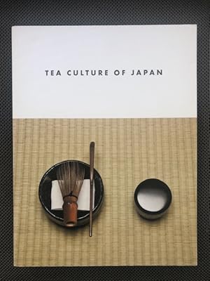 Seller image for Tea Culture of Japan for sale by The Groaning Board