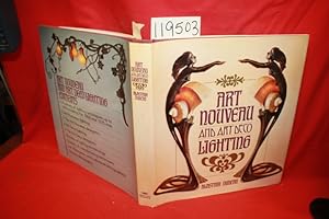 Seller image for Art Nouveau and Art Deco Lighting for sale by Princeton Antiques Bookshop