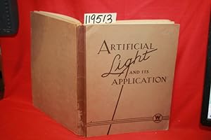Bild des Verkufers fr Artificial Light & Its Application zum Verkauf von Princeton Antiques Bookshop