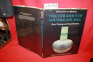 Seller image for The Ceramics of South-East Asia Their Dating and Identification for sale by Princeton Antiques Bookshop