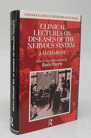 Clinical Lectures on Diseases of the Nervous System