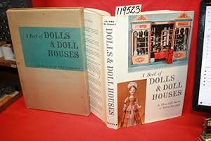 Seller image for A Book of Dolls and Doll Houses for sale by Princeton Antiques Bookshop