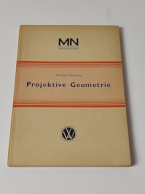 Seller image for Projektive Geometrie: Bcher der Mathematik und Naturwissenschaften for sale by BcherBirne