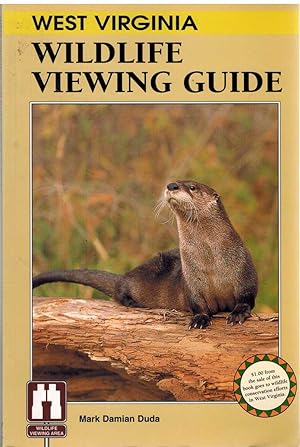 Seller image for WEST VIRGINIA WILDLIFE VIEWING GUIDE for sale by The Avocado Pit