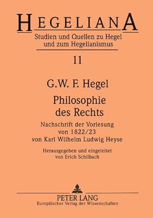 Image du vendeur pour Philosophie des Rechts : Nachschrift der Vorlesung von 1822/23- von Karl Wilhelm Ludwig Heyse mis en vente par AHA-BUCH GmbH