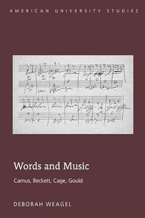 Imagen del vendedor de Words and Music : Camus, Beckett, Cage, Gould a la venta por AHA-BUCH GmbH