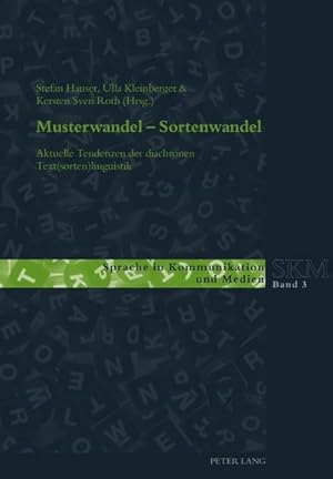 Seller image for Musterwandel - Sortenwandel : Aktuelle Tendenzen der diachronen Text(sorten)linguistik for sale by AHA-BUCH GmbH