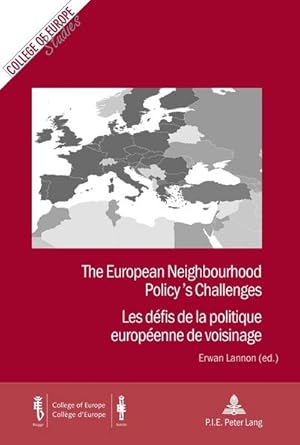 Seller image for The European Neighbourhood Policys Challenges / Les dfis de la politique europenne de voisinage for sale by AHA-BUCH GmbH