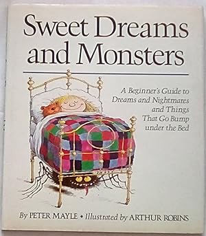 Bild des Verkufers fr Sweet Dreams and Monsters zum Verkauf von P Peterson Bookseller