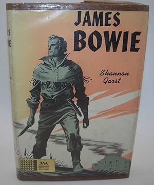 Seller image for James Bowie and His Famous Knife for sale by Easy Chair Books