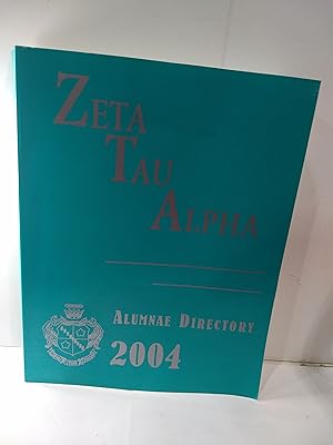 Zeta Tau Alpha Alumnae Directory 2004