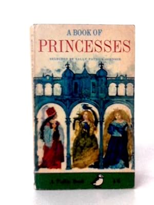 Bild des Verkufers fr A Book of Princesses zum Verkauf von World of Rare Books