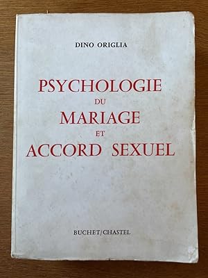 Bild des Verkufers fr Psychologie du mariage et accord sexuel zum Verkauf von Librairie des Possibles