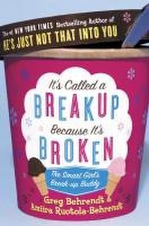 Seller image for It's Called a Breakup Because It's Broken for sale by Rheinberg-Buch Andreas Meier eK