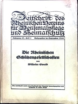 Bild des Verkufers fr Die Rheinischen Schtzengesellschaften; Zeitschrift des Rheinischen Vereins fr Denkmalpflege und Heimatschutz; Jahrgang 25, Heft 1; zum Verkauf von books4less (Versandantiquariat Petra Gros GmbH & Co. KG)