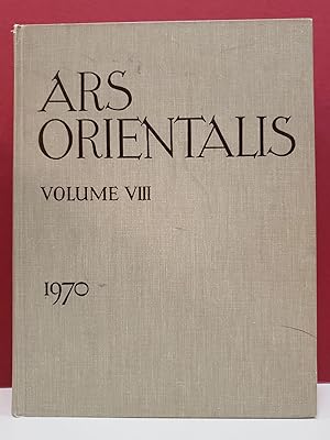 Seller image for Ars Orientalis: The Arts of Islam and the East, Vol. VIII for sale by Moe's Books