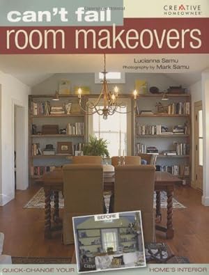 Immagine del venditore per Can't Fail Room Makeovers venduto da Reliant Bookstore