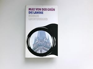 Bild des Verkufers fr Die Lawine : Roman. zum Verkauf von Antiquariat Buchhandel Daniel Viertel