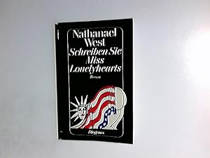 Bild des Verkufers fr Schreiben Sie Miss Lonelyhearts : Roman. Aus d. Amerikan. von Fritz Gttinger. Mit e. Einf. von Alan Ross / Diogenes-Taschenbcher ; 40, 1 zum Verkauf von Antiquariat Buchhandel Daniel Viertel