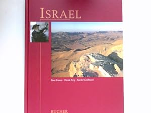 Seller image for Israel : Text Nicola Frg ; Rachel Goldmann. Fotogr. Tom Krausz / Bucher global. for sale by Antiquariat Buchhandel Daniel Viertel