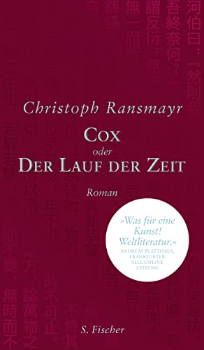 Bild des Verkufers fr Cox: oder Der Lauf der Zeit Roman zum Verkauf von Antiquariat Buchhandel Daniel Viertel